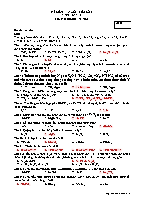 Đề kiểm tra 1 tiết sô 3 môn Hóa học Lớp 12 (Kèm đáp án)